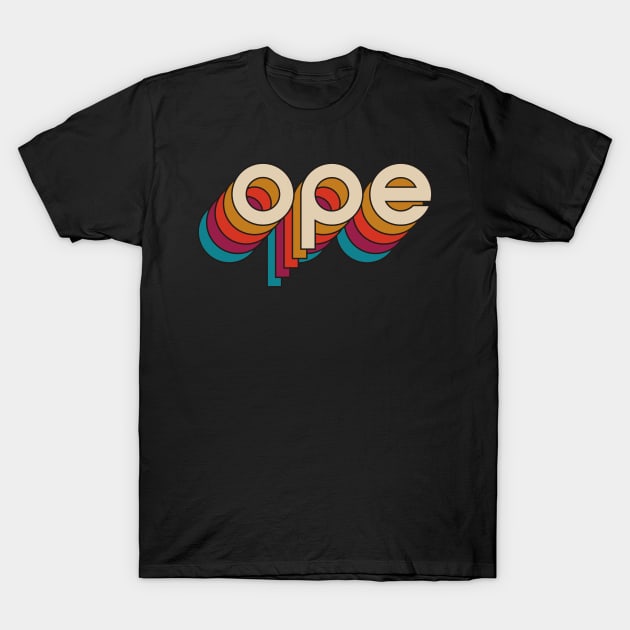 Disco Ope T-Shirt by ope-store